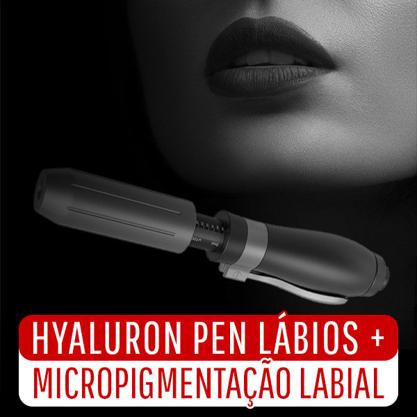 Capa - Hyaluron Pen+Micropigmentação Labial